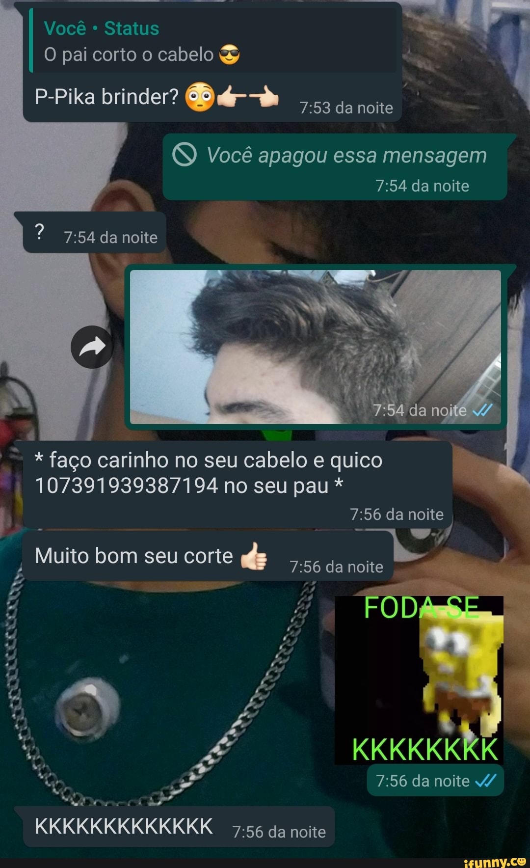 Você Status O pai corto o cabelo & P-Pika brinder? da noite / Você apagou  essa