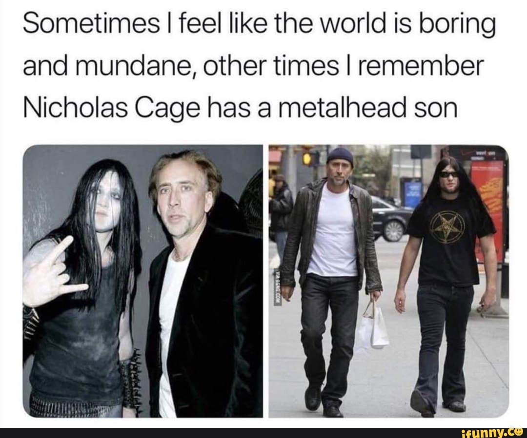 Nicholas Cage totally loves Darkthrone according to his son. : r/Metal