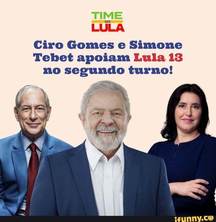 LULA Ciro Gomes e Simone Tebet apoiam Lula 13 no segundo turno