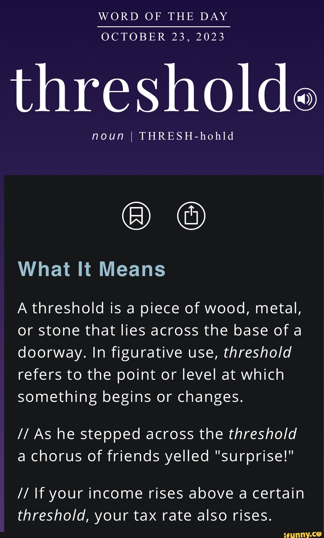 WORD OF THE DAY OCTOBER 23 2023 noun thresholde noun I THRESH