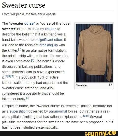 Sweater curse From Wikipedia, the free encyclopedia The sweater