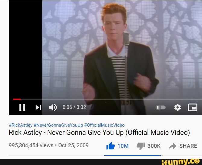 Vevo #RickAstley #NeverGonnaGiveYouUp #DancePop Rick Astley - Never Gonna  Give You Up (Video) 961,621,928 views Oct 25