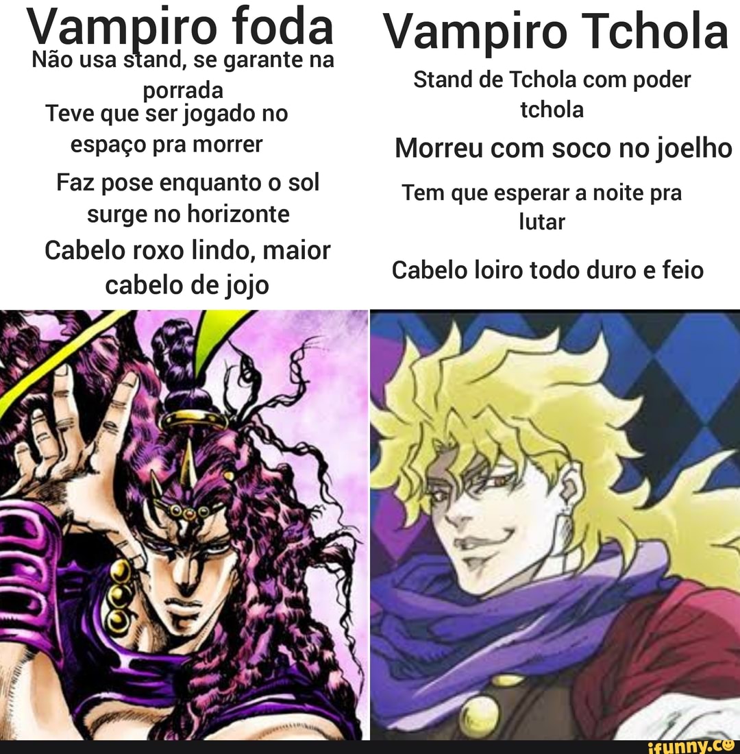 Vampiro foda garante na Não usa stand, se garante na porrada Teve que ser  jogado no