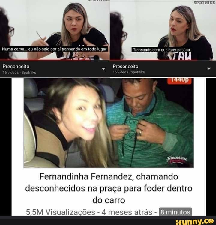 Fernandinha Fernandez, chamando desconhecidos na praça para foder