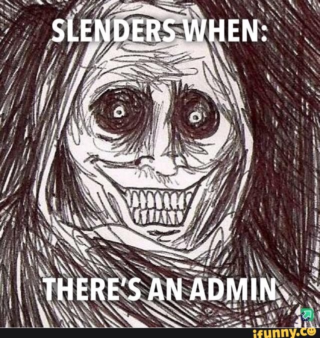 Slenders memes. Best Collection of funny Slenders pictures on