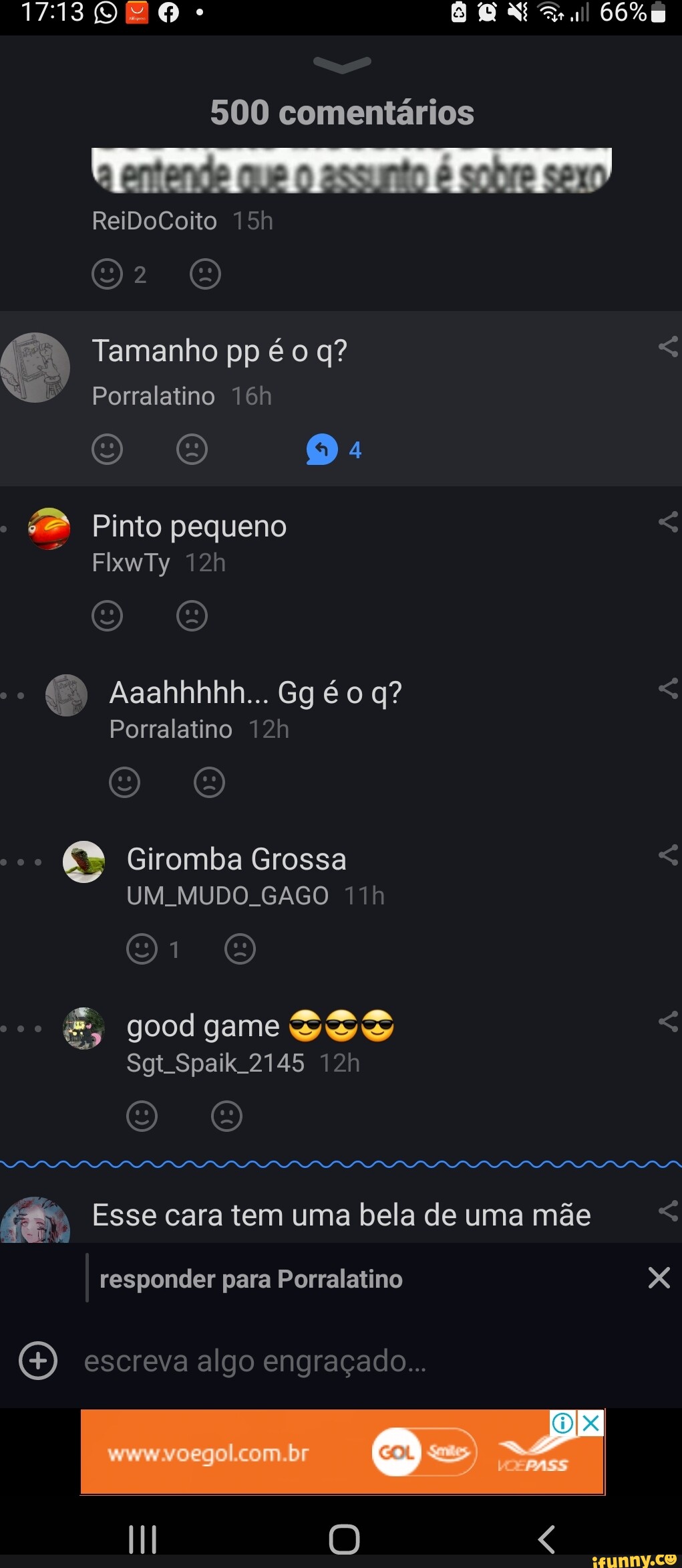 500 comentários I ReiDoCoito 2 Tamanho pp é q? Porralatino Pinto pequeno  FixwTy Aaahhhhh.. Gg é