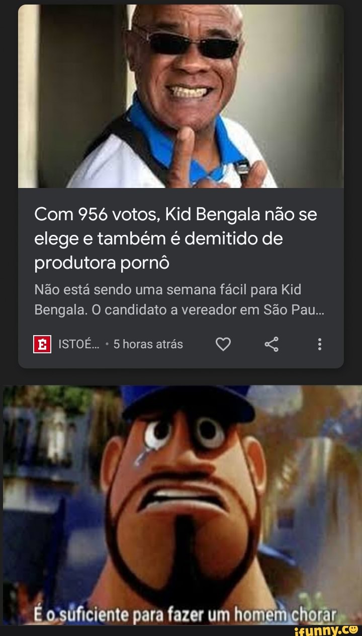 Com 956 votos, Kid Bengala não se elege e também é demitido de produtora  pornô Não