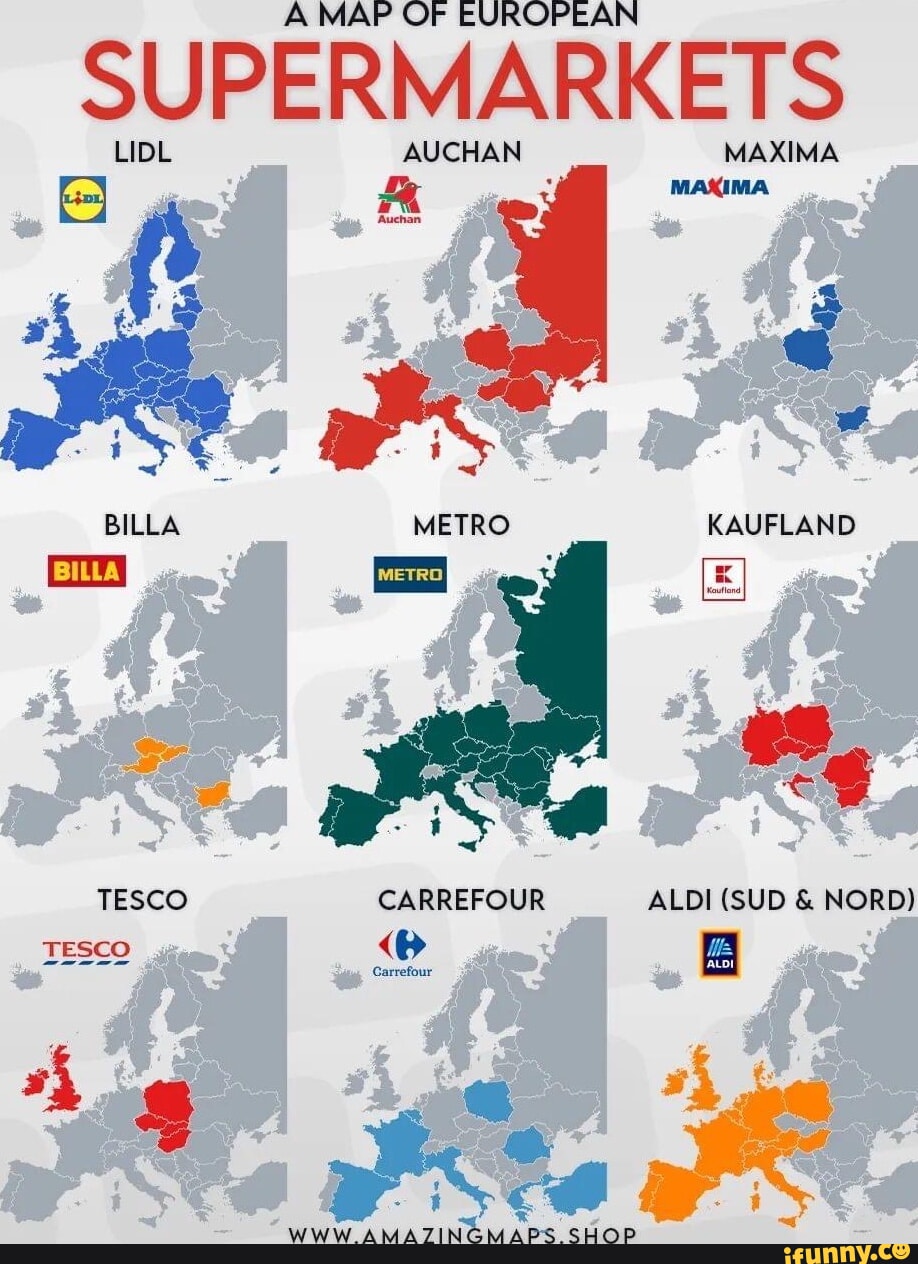 A MAP OF EUROPEAN SUPERMARKETS LIDL AUCHAN MAXIMA MAXIMA KAUFLAND TESCO
