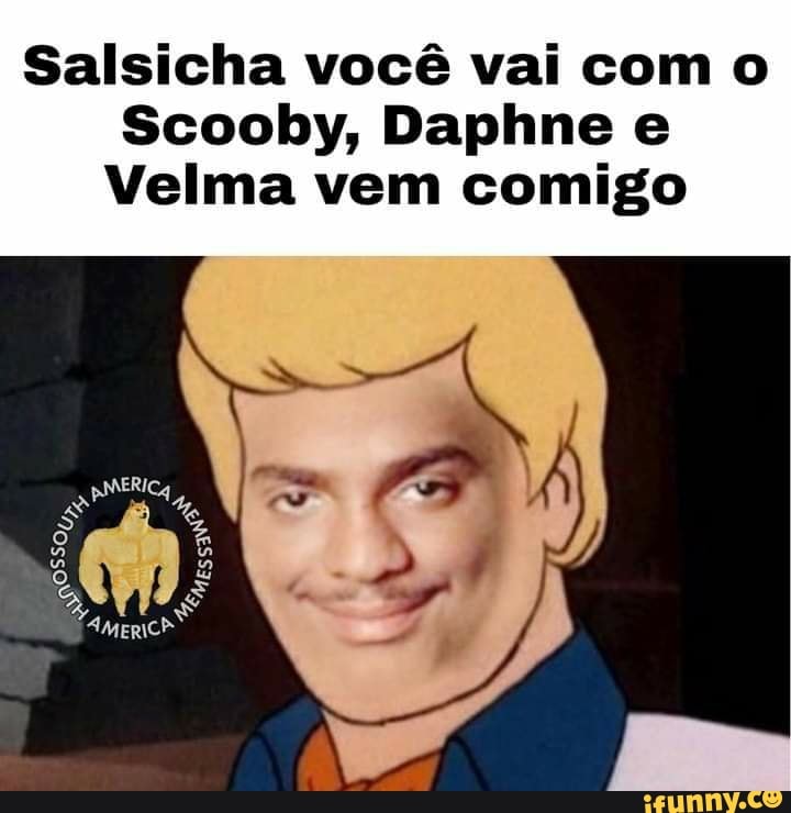 Velma, quando estava saindorcom o Salsicha, - iFunny Brazil