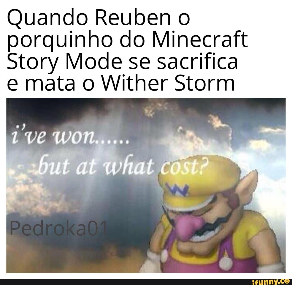 Who would win, the Wither Storm (Minecraft story mode) or Storm