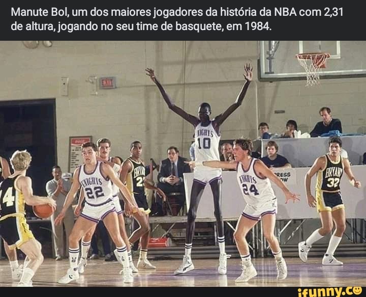 ME RÉ O jogador mais alto da história da NBA foi colega de time do jogador  mais baixo - iFunny Brazil