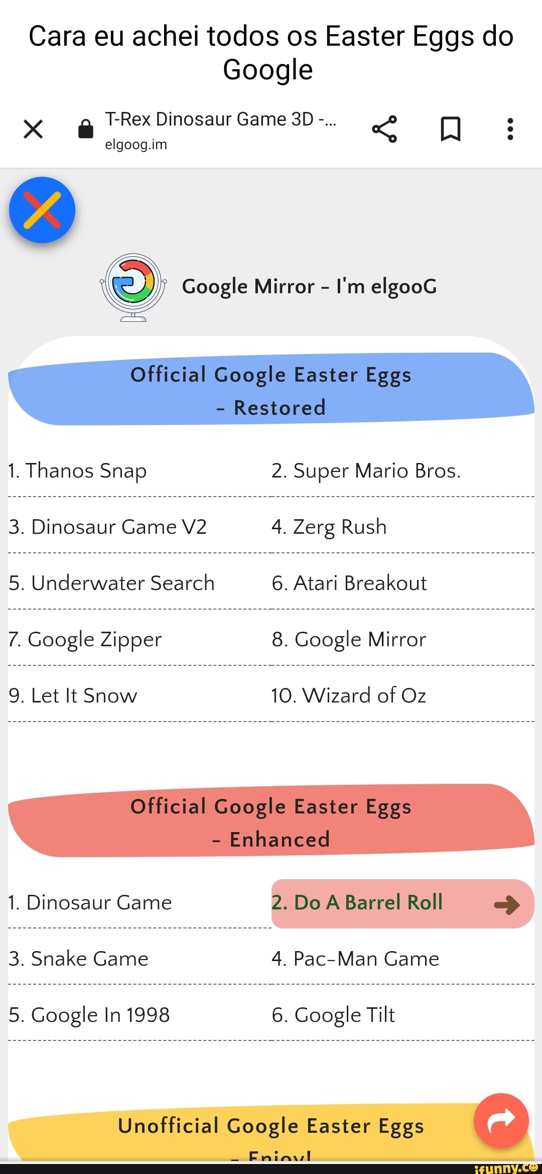 Cara eu achei todos os Easter Eggs do Google T-Rex Dinosaur Game elgoog.im  2. Super Mario Bros. 1. Dinosaur Game 3. Snake Game 4. Pac-Man Game 5.  Google In 1998 - iFunny Brazil
