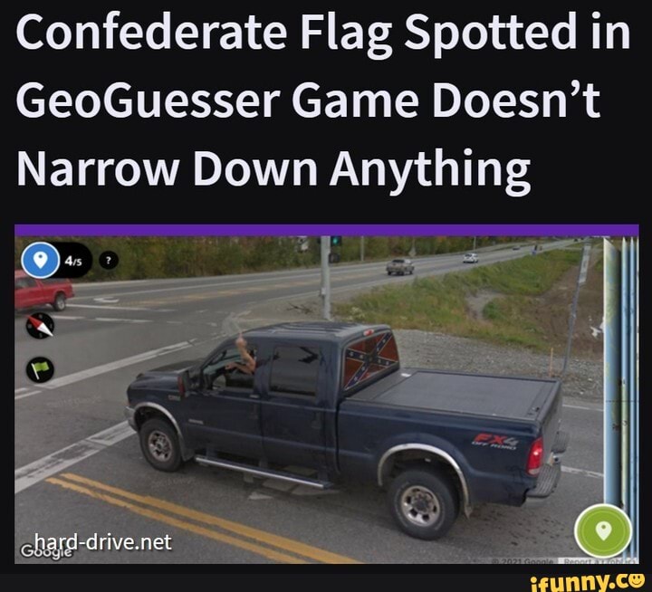 Confederate Flag Spotted in GeoGuesser Game Doesn't Narrow Down Anything