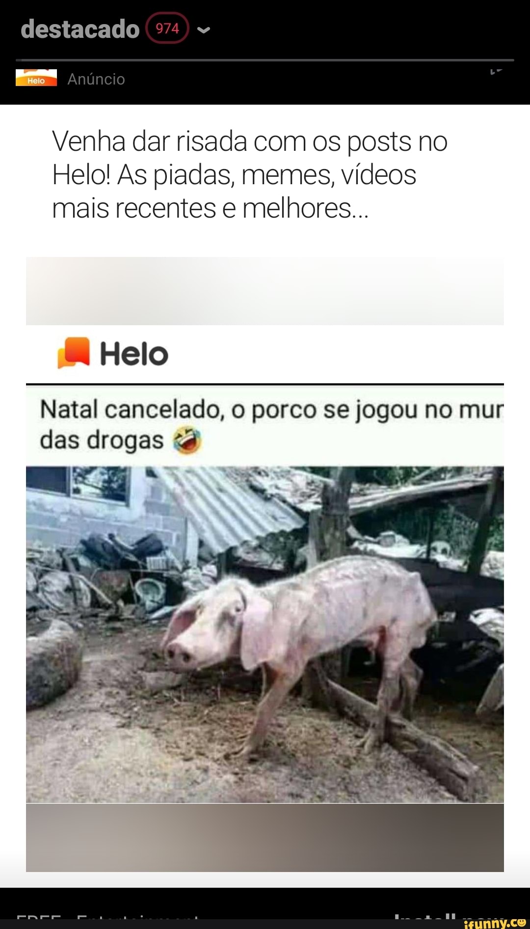 Baixe Helo e divirta-se agora. Venha dar risada com os posts no Helo! As  piadas, memes, vídeos mais recentes e melhores Helo Install now - iFunny  Brazil