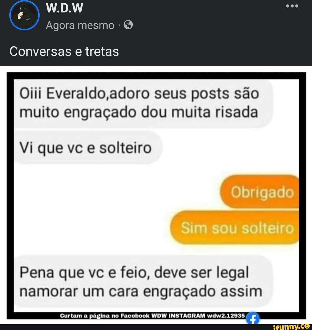 Eu dou muita risada