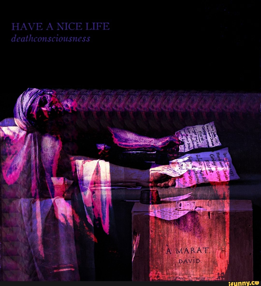 Have A Nice Life Deathconsciousness Marat Davad - Ifunny Brazil