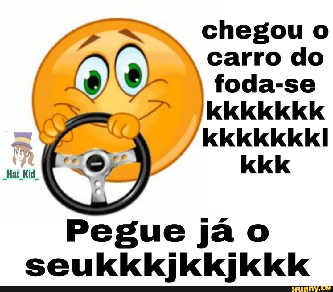 O foda que ela é linda Eeusousóo Leon Agiota do carro do ovo - iFunny Brazil