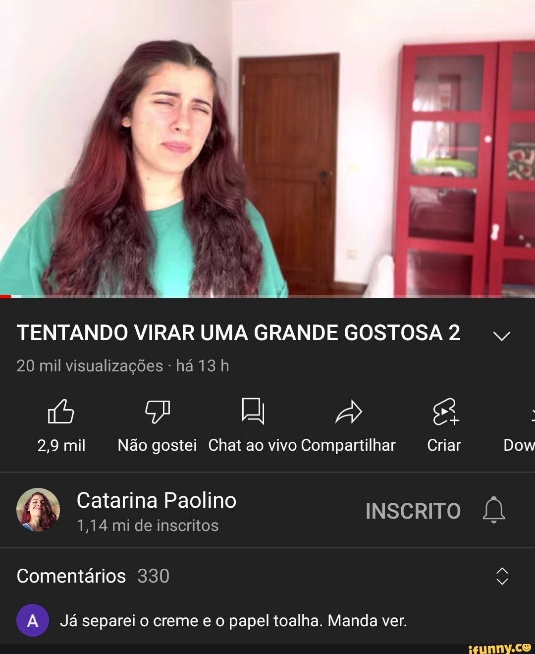 TENTANDO VIRAR UMA GRANDE GOSTOSA 2 20 mil visualizações há 13 2,9 mil Não  gostei