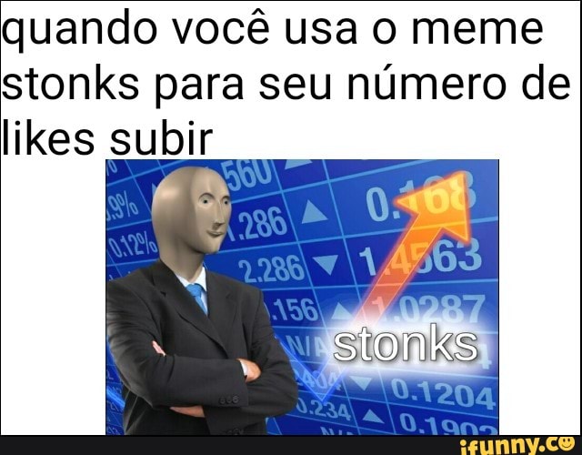 Ander memes 10 - Stonks Kkkkkkkkkk . . . Siga: @ander_memes10 Facebook:  Ander memes 10 . . #memesbrasil #meme #humor #risos #internet #galera  #zueiras #engraçado #estudantes #saopaulo #memes #risadas #felicidade  #trolagem #comedia #sorriso