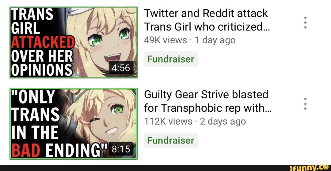 Twitter and Reddit attack Trans Girl who criticized Guilty Gear