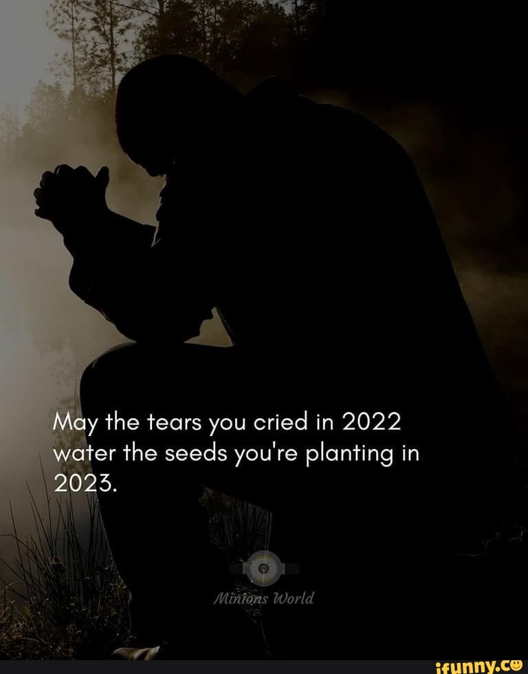 Tears Water Our Growth