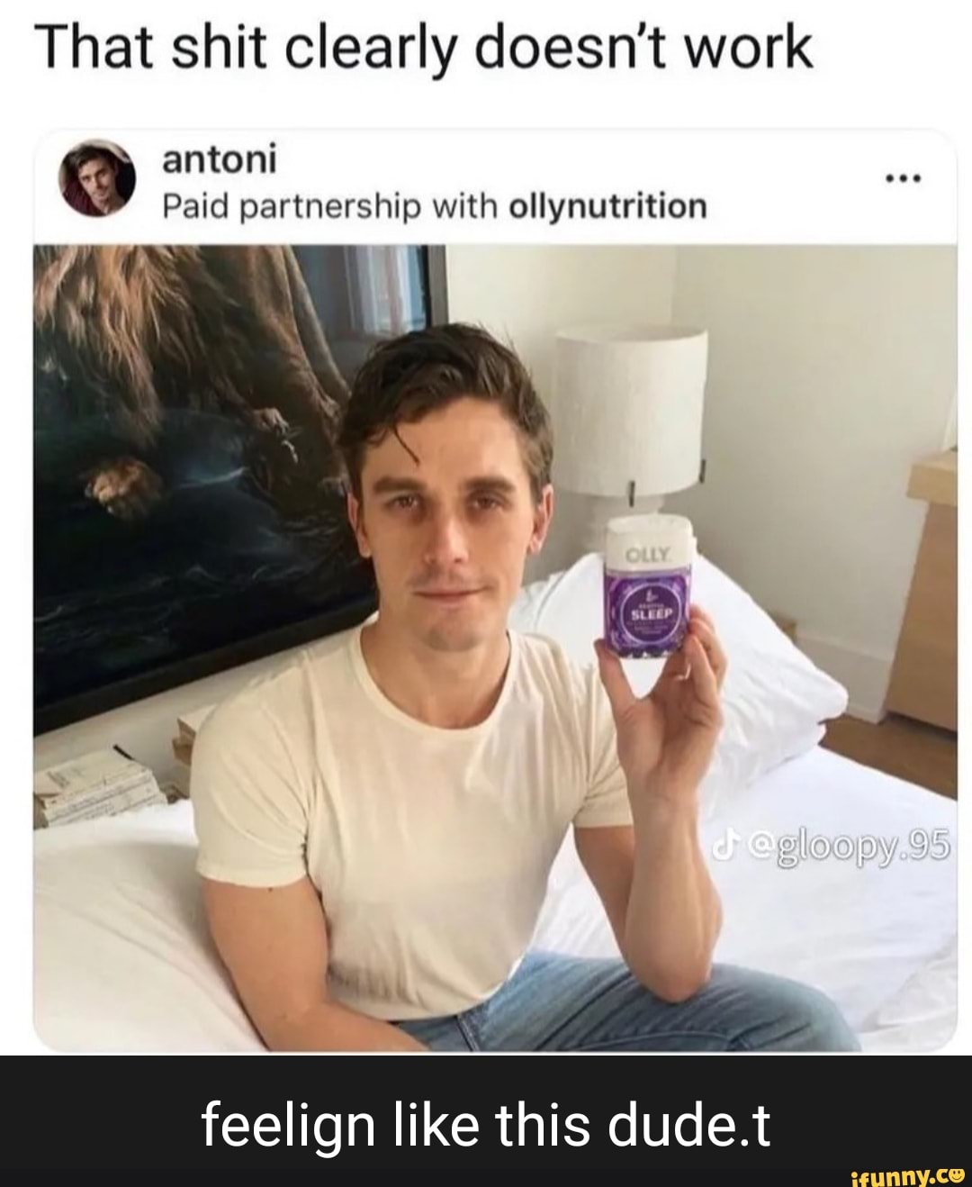 That shit clearly doesn't work antoni Paid partnership with