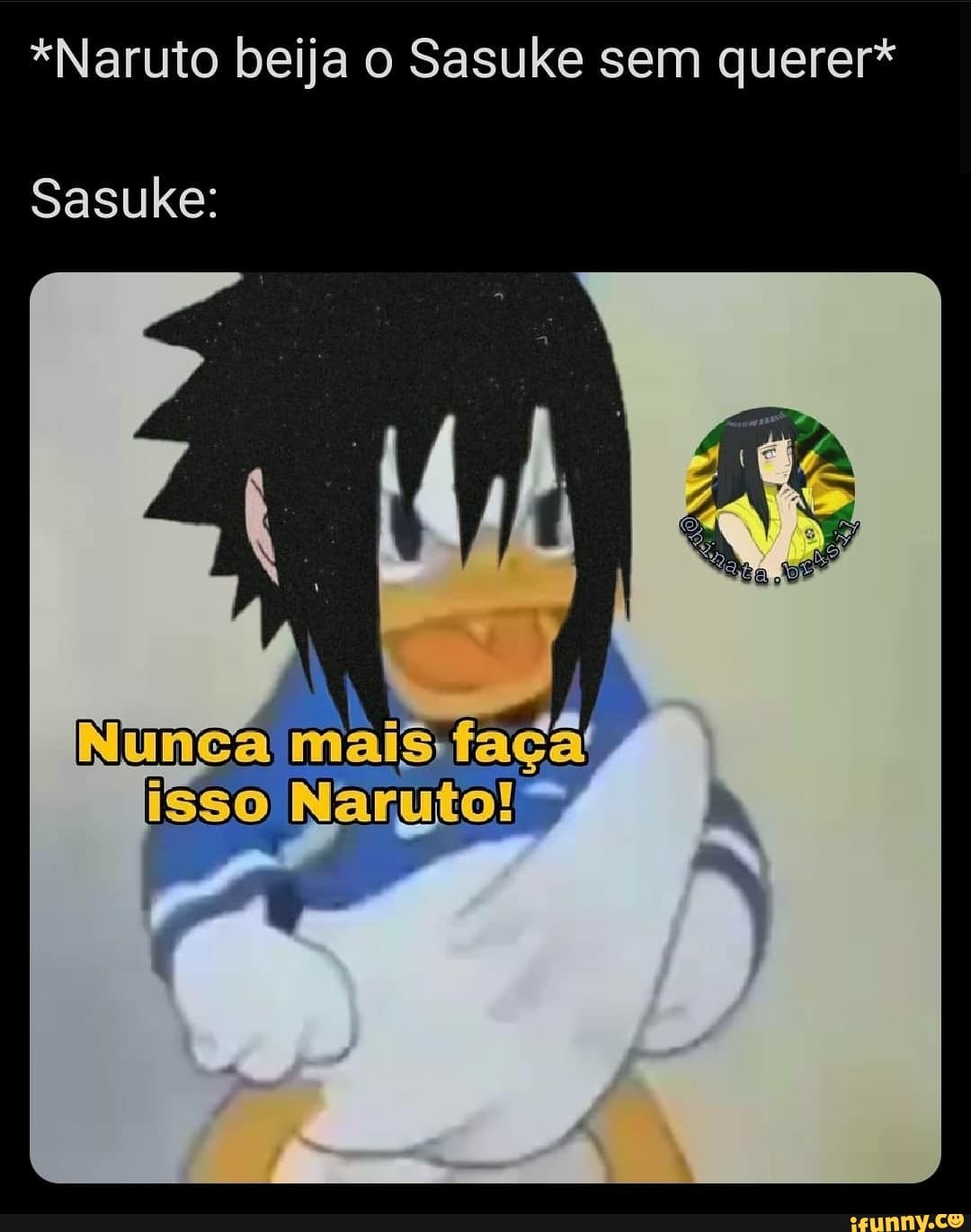 Naruto beija o Sasuke sem querer* Sasuke: isso - iFunny Brazil