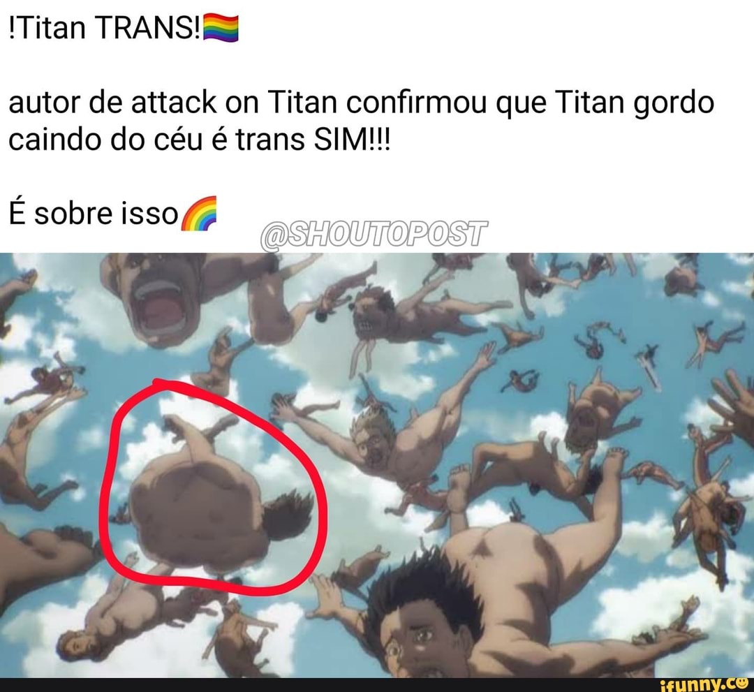 Ocê está preparado? FATOSDE SCONHECIDOS COM BR Attack on Titan não terá um  final feliz Os personagem Uevilgente? - iFunny Brazil