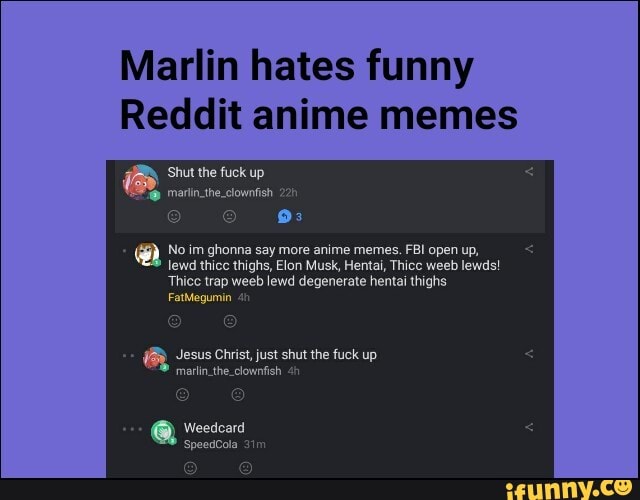I thought it was funny : r/animememes
