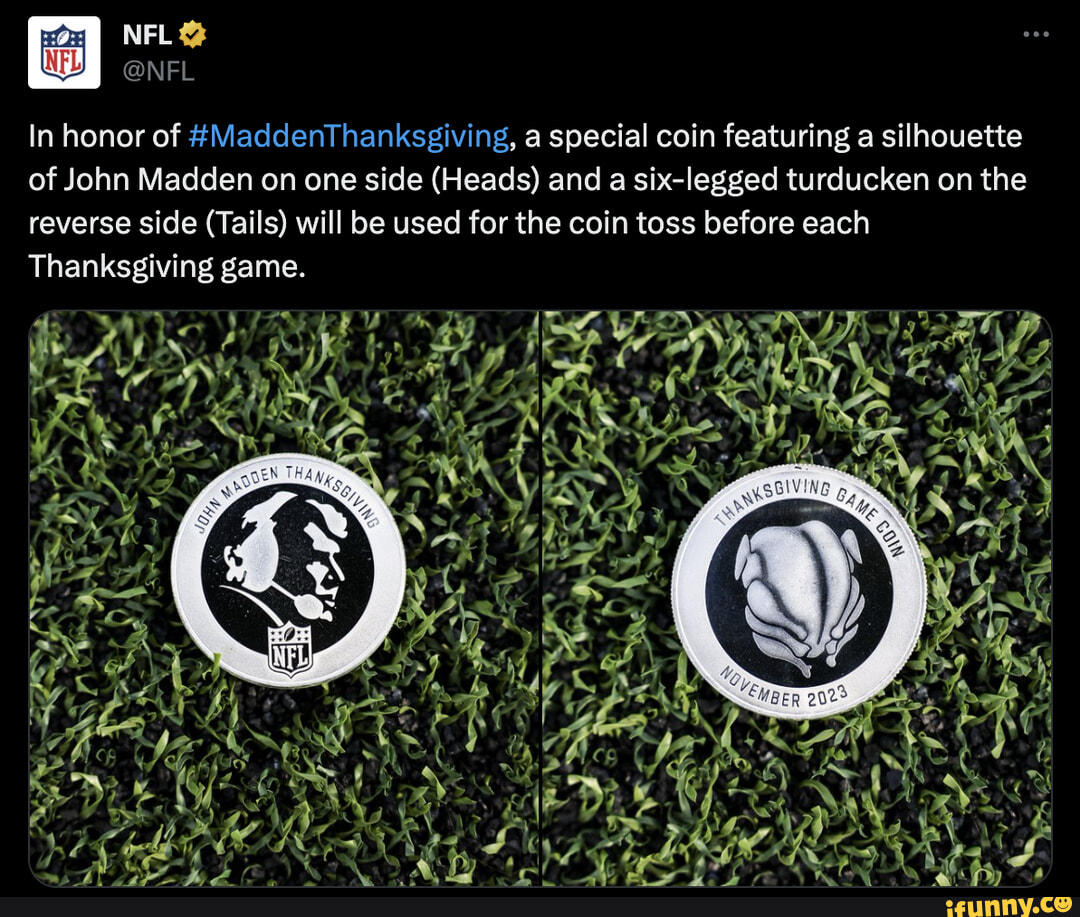 Wa NFL NFL In honor of MaddentThanksgiving a special coin