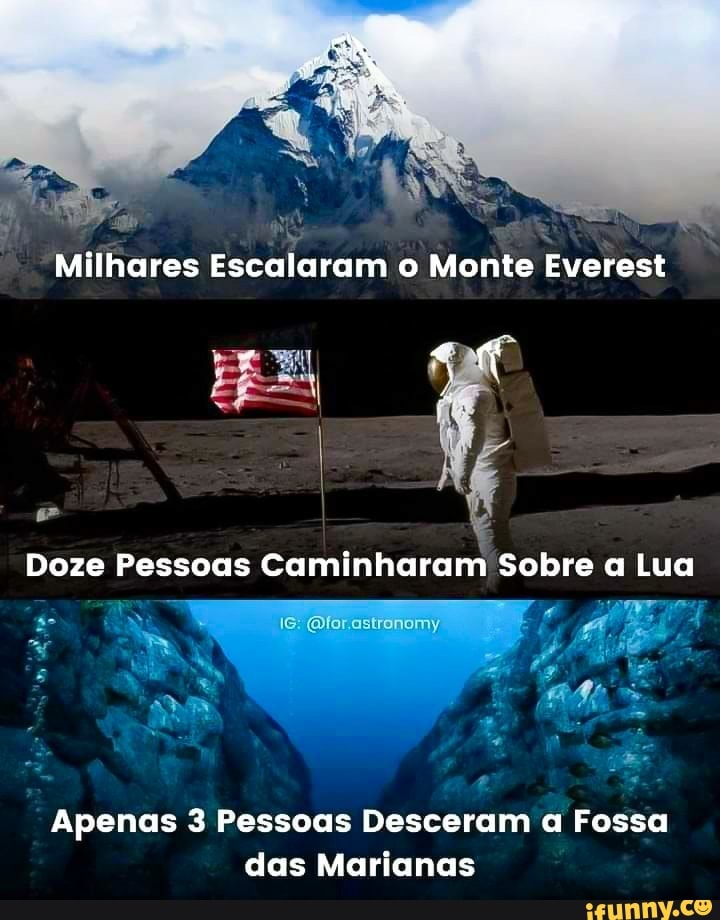 É mais difícil ir à Lua, descer a Fossa das Marianas ou subir o