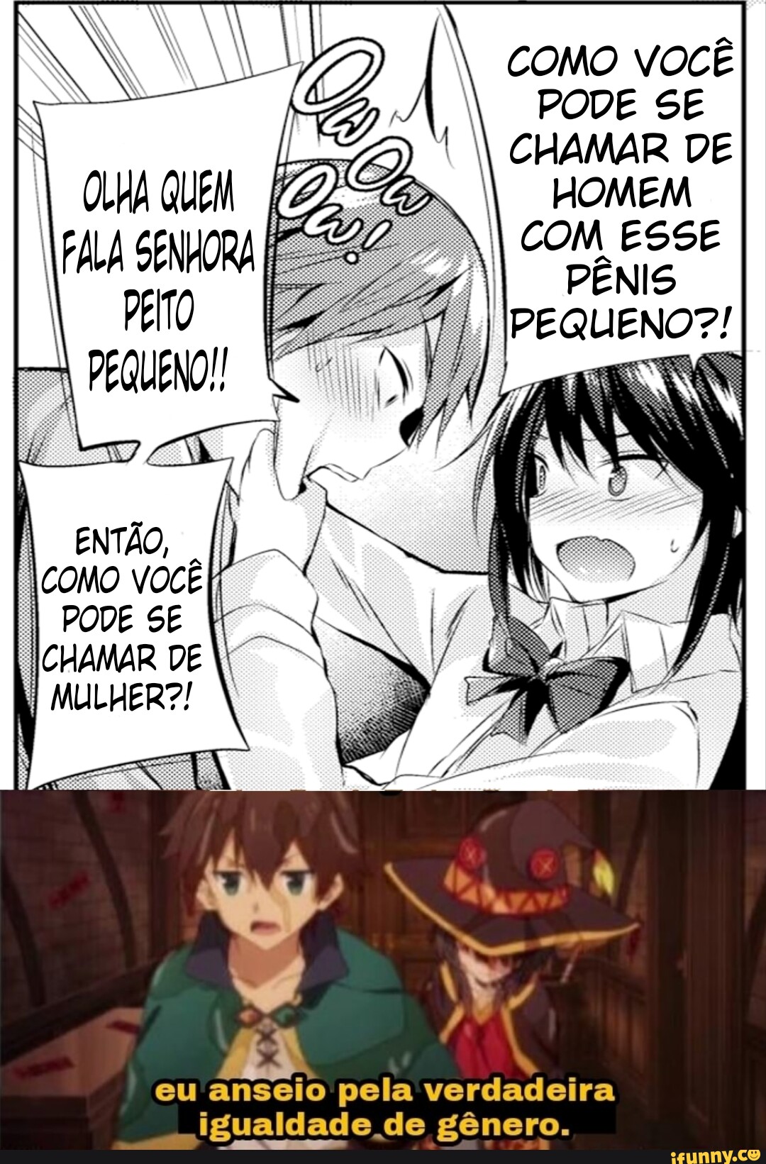 I CHAMAR DE ÓLHA QUEM I HOMEM I coM ESSE FAL I COM ES PEQUENO! I