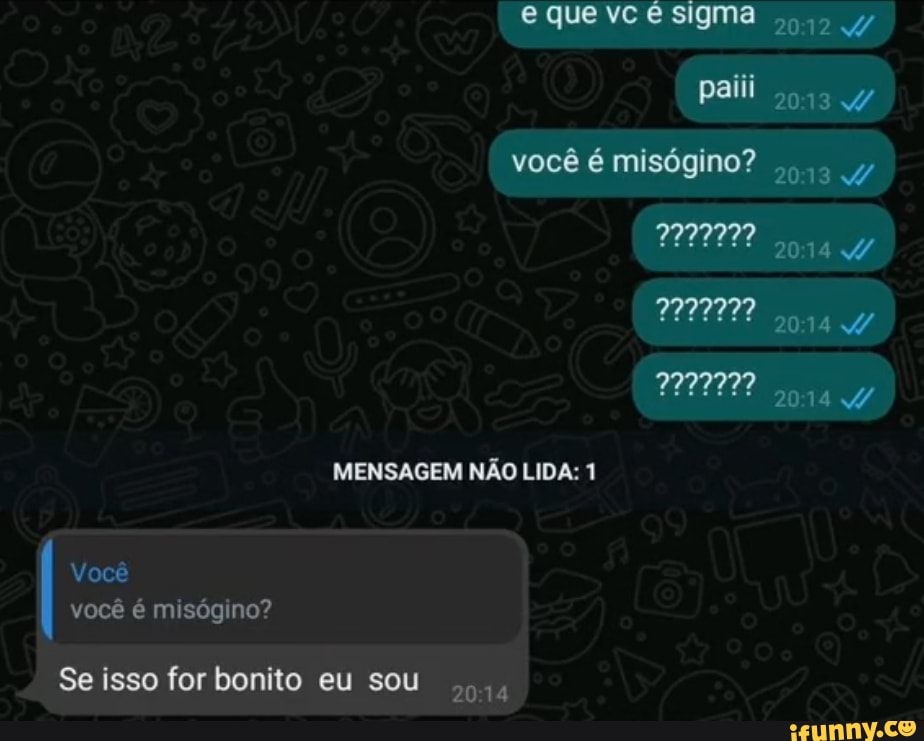 Voçe é Sigma ou Chad?