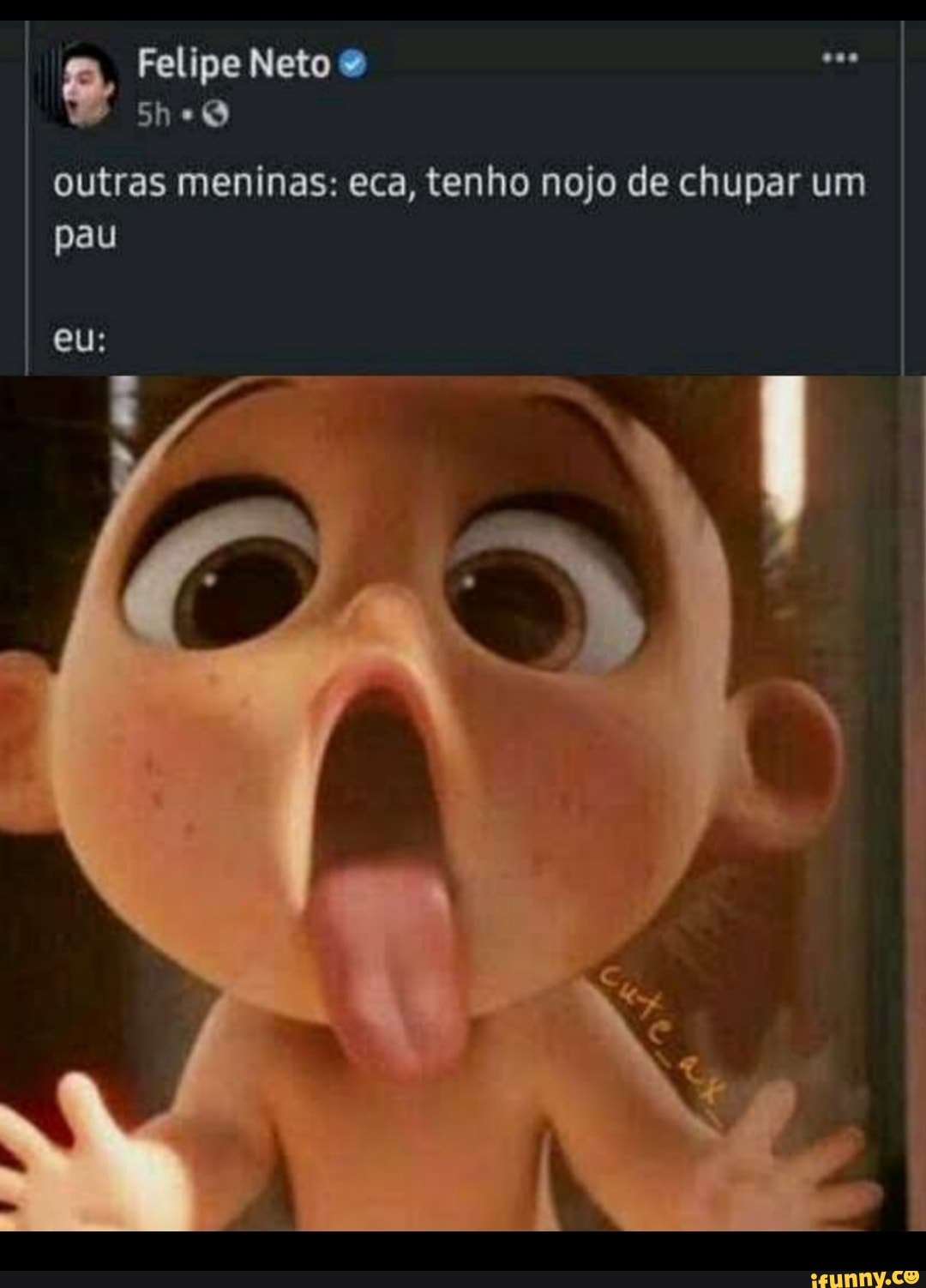 Felipe Neto outras meninas: eca, tenho nojo de chupar um pau eu: - iFunny  Brazil