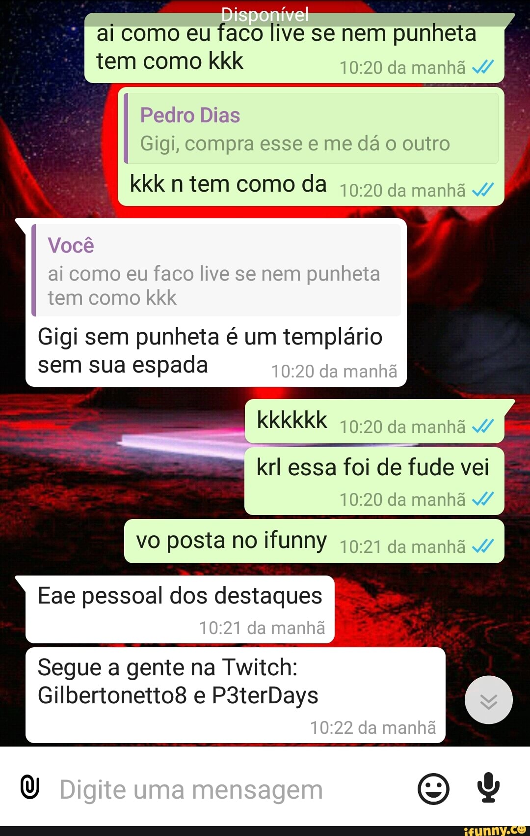 Ível Bispo ai como eu faco live se nem punheta tem como kkk da manhã 4/