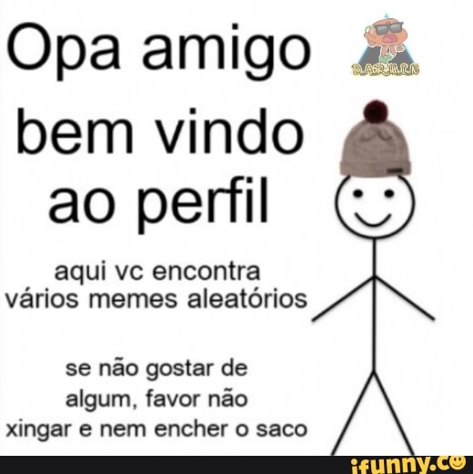 Fato assustador se vc não recortar as bordas do meme 98% do ifunny vai te  xingar. porra como arruma isso? - iFunny Brazil