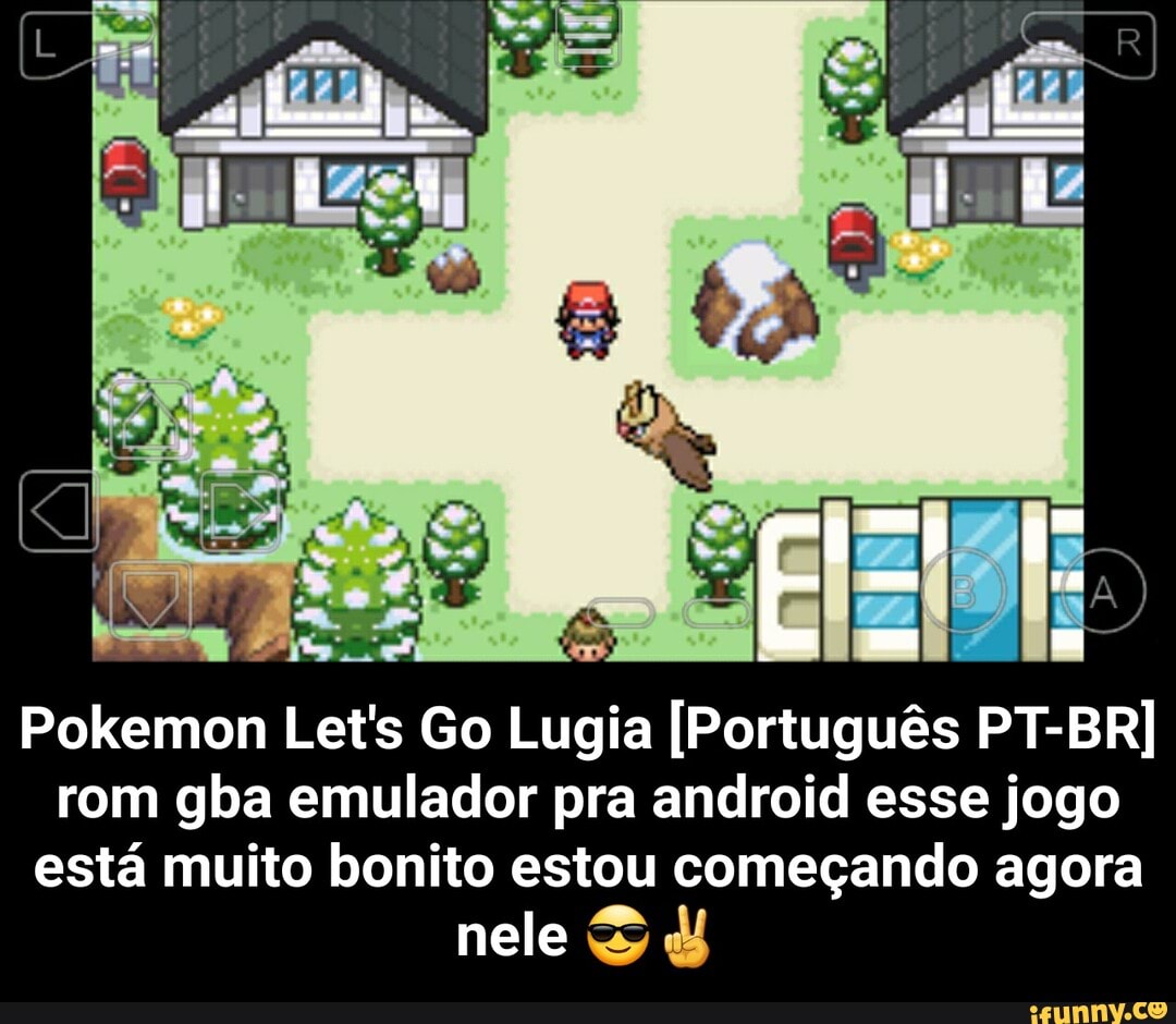 Pokemon Let's Go Lugia [Português PT-BR] rom gba emulador pra android esse  jogo está muito