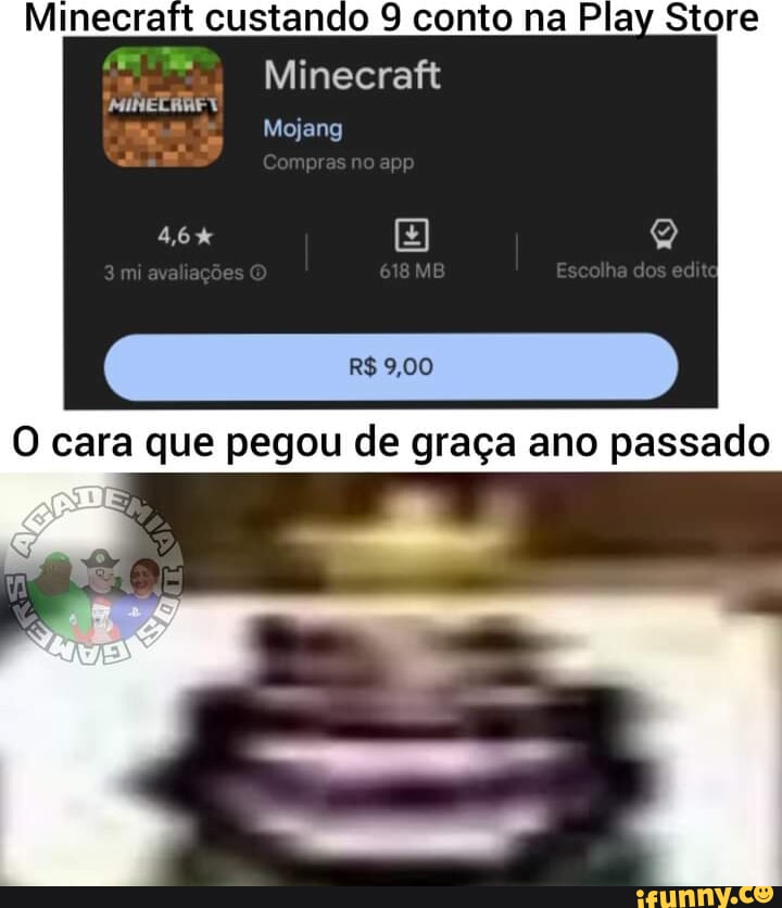 Minecraft de graça na play store 2 dias de promoçao 0,00 conto - iFunny  Brazil
