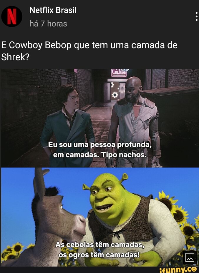 Depois do Shrek verde, agora temos o - Memes do Guillobel