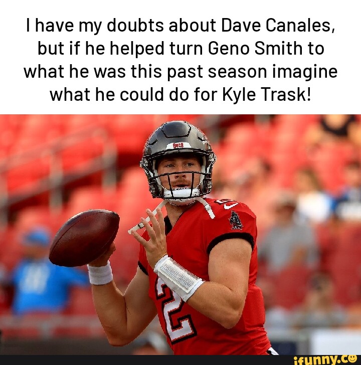 I have my doubts about Dave Canales but if he helped turn Geno