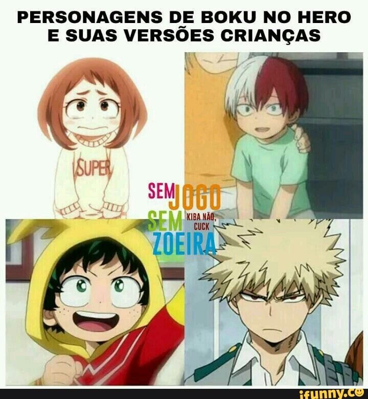 PERSONAGENS DE BOKU NO HERO E SUAS PLACAS DE CUIDADO! - iFunny Brazil