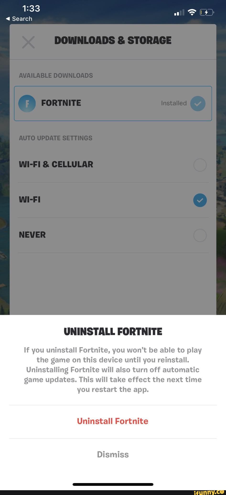 Tap Uninstall Fortnite. This will close the app and delete all downloaded  game data. You can redownload it at any time by tapping “Install” in the  app. - <4 Search RES CELLULAR