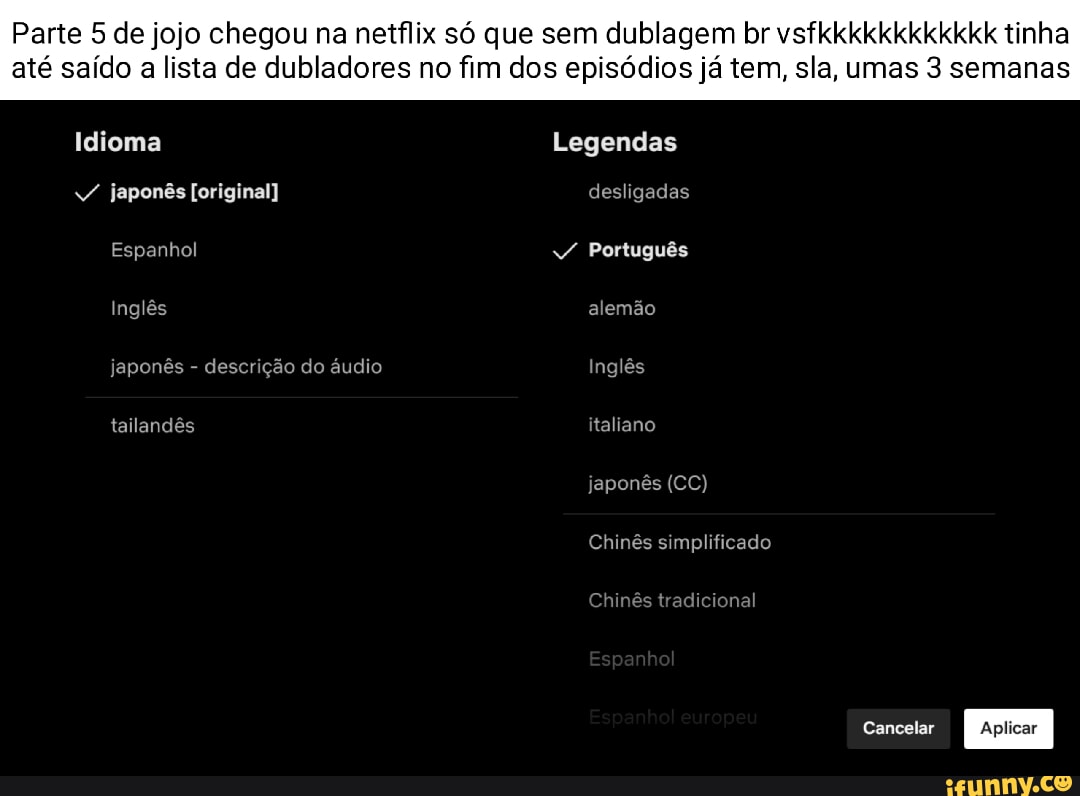 CADÊ A DUBLAGEM DA PARTE 5 DE JOJO NA NETFLIX?