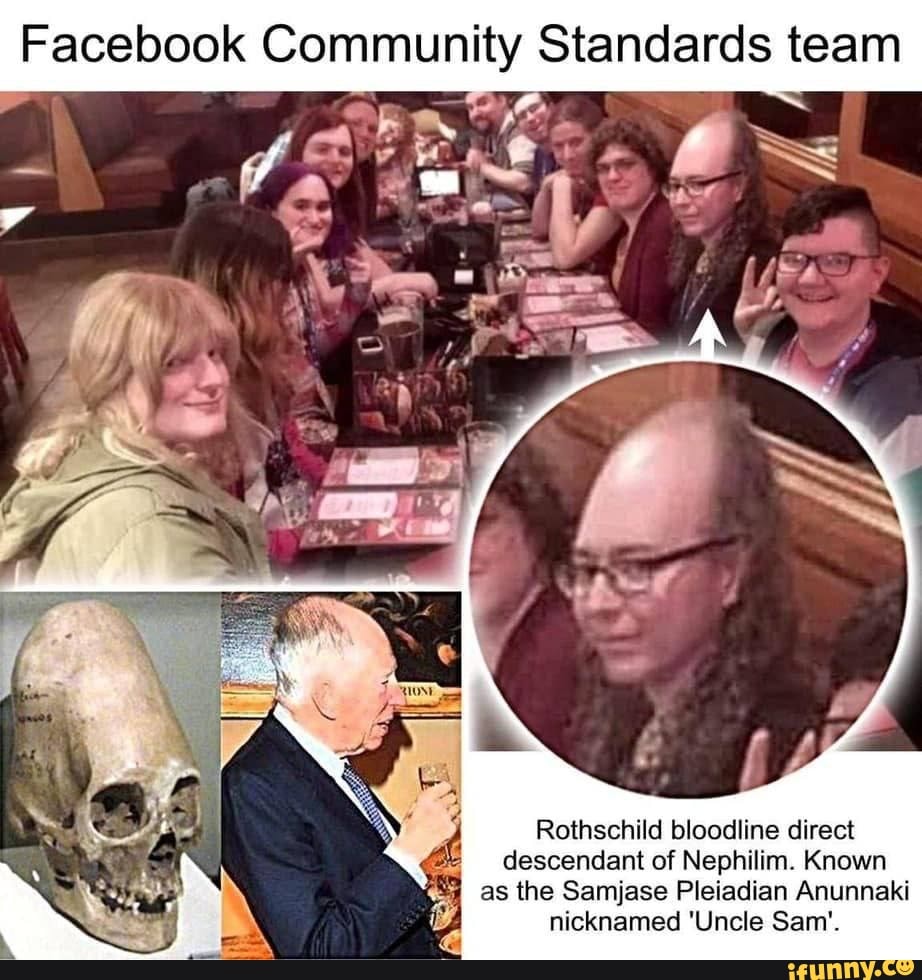 Facebook Community Standards team Rothschild bloodline direct