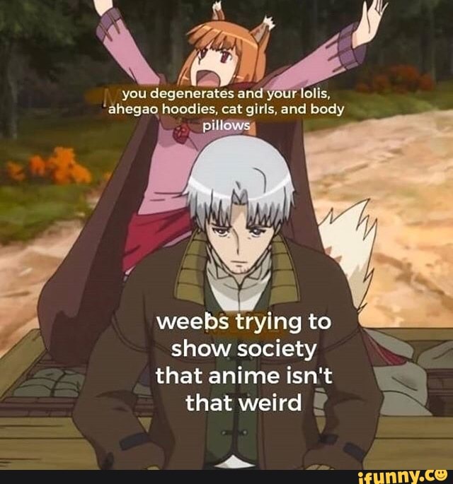 Cat girls when? - Weebs and Their Memes