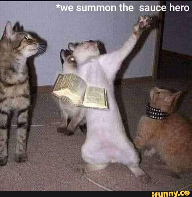 *we summon the sauce hero iFunny Brazil