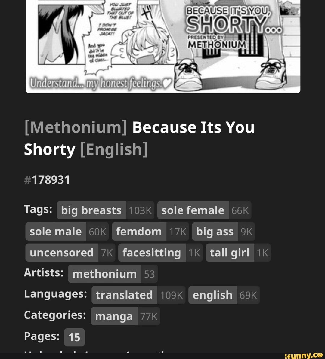 Methonium because it's you shorty