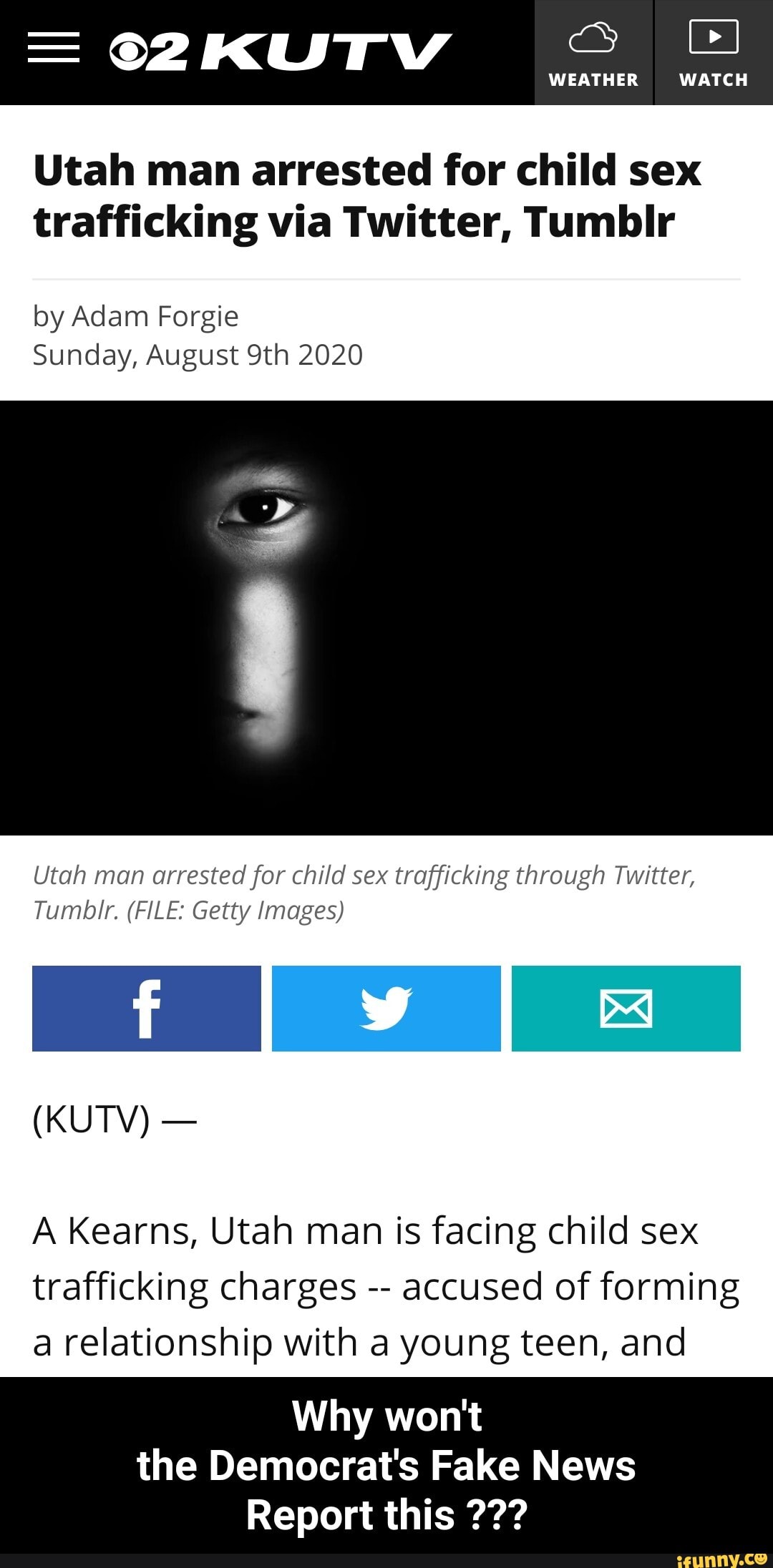 2KUTV WEATHER WATCH Utah man arrested for child sex trafficking via Twitter,  Tumblr by Adam Forgie