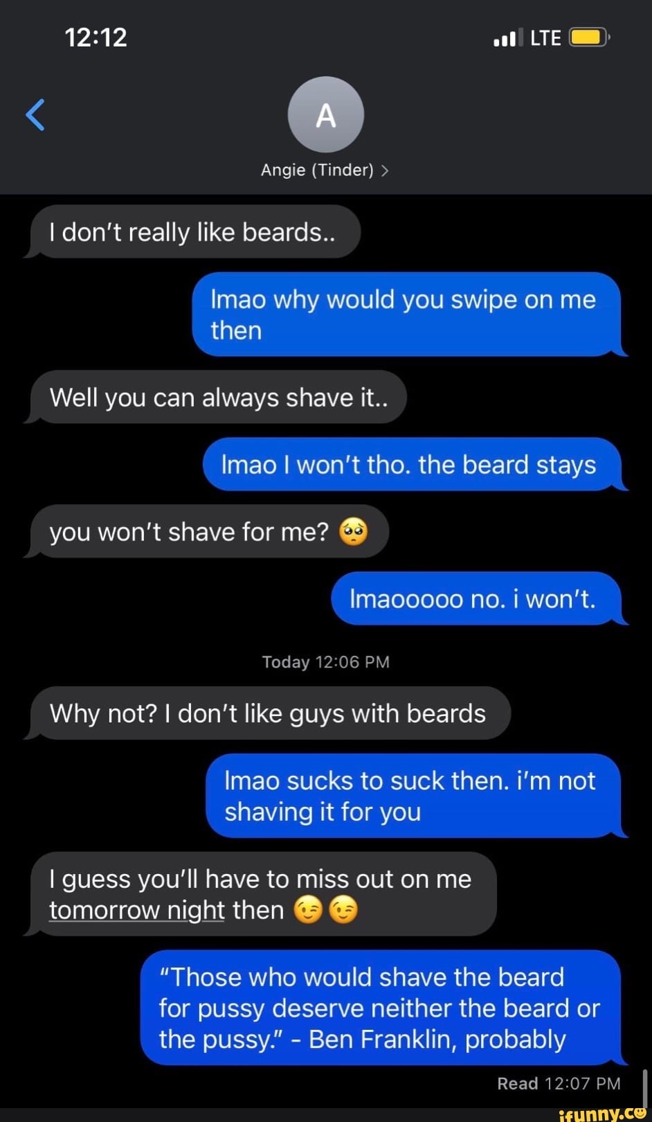 Those who would shave the beard for pussy