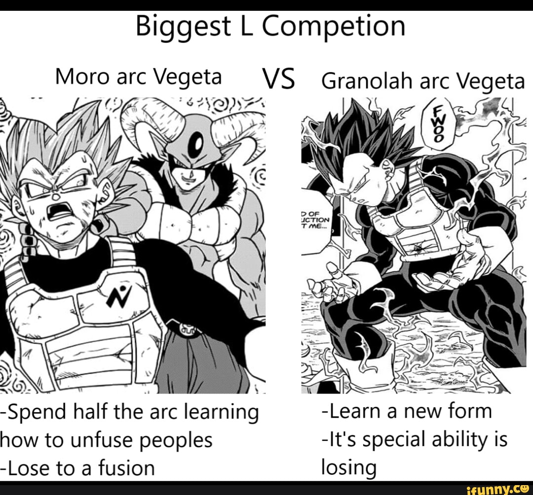 Biggest L Competion _ Moro arc Vegeta VS Granolah arc Vegeta 'Spend